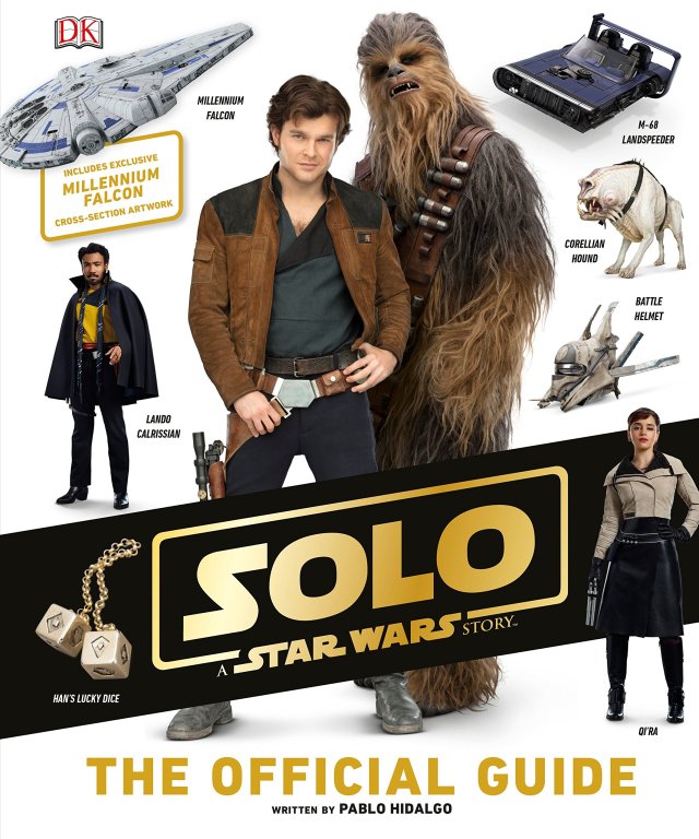 Solo: A Star Wars Story: The Official Guide 2